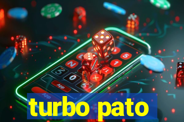 turbo pato